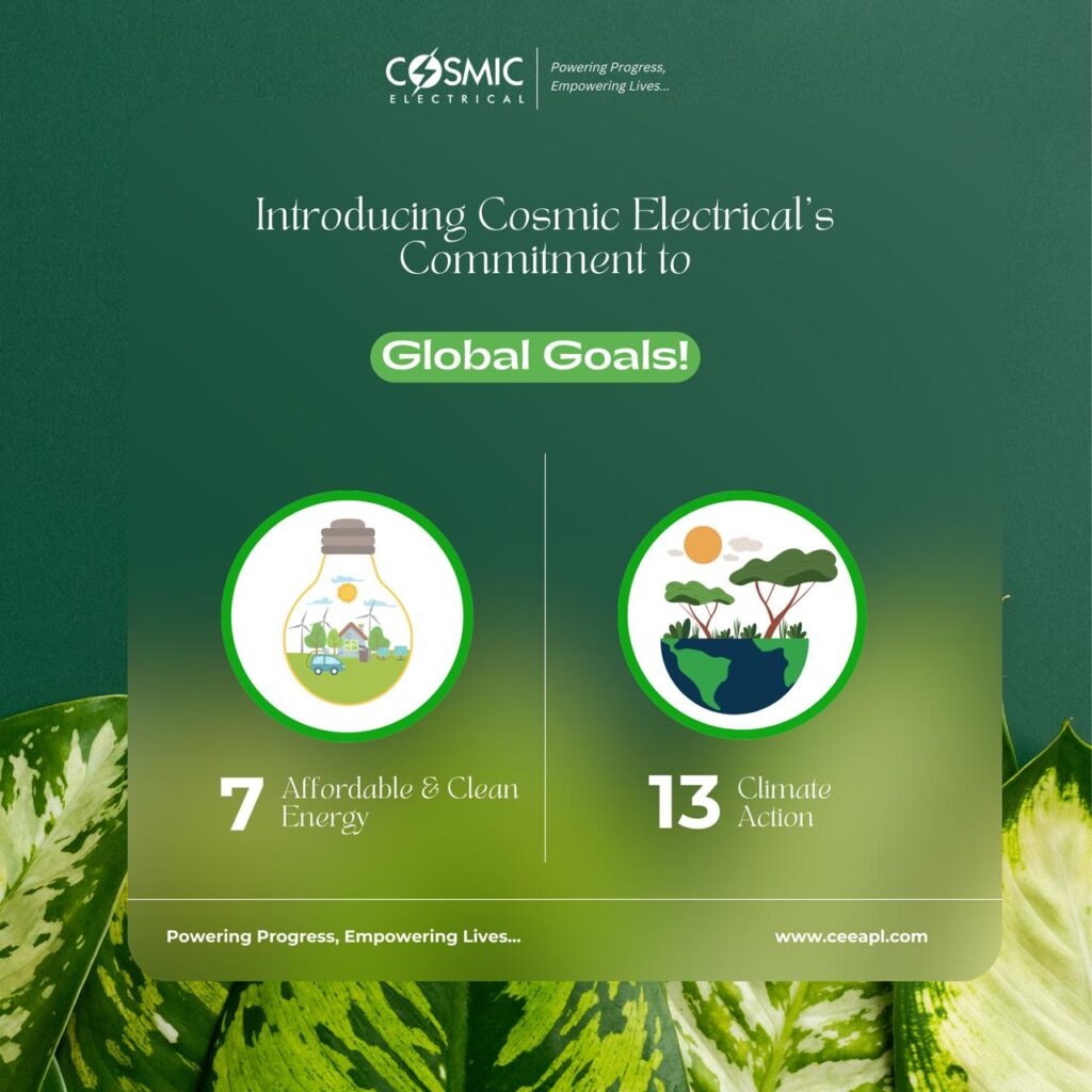 Cosmic Electricals’ Commitment to Global Goals!